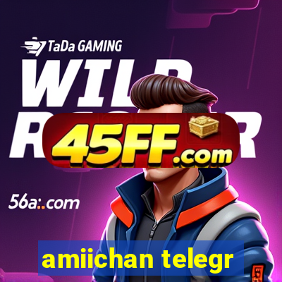 amiichan telegr